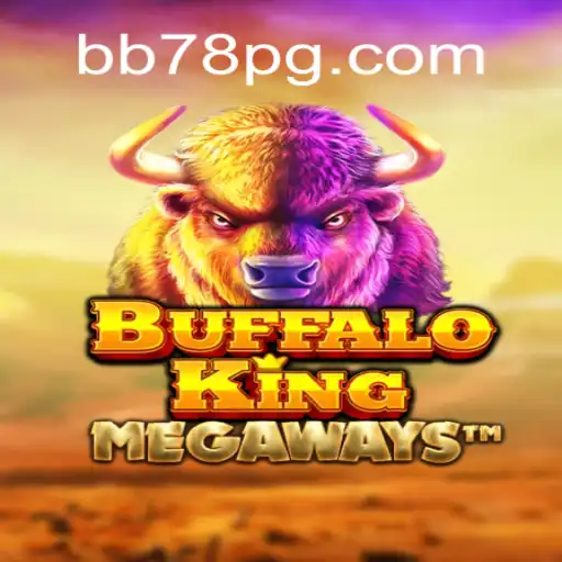 Descubra as Aventuras do BuffaloKing no BB78.com